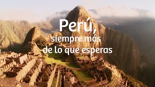 Perú siempre más de lo que esperas  Turismo de Reuniones [upl. by Birdt]