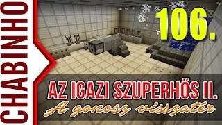 【AVM 106】Igazi Szuperhős II  A gonosz visszatér [upl. by Virgin]