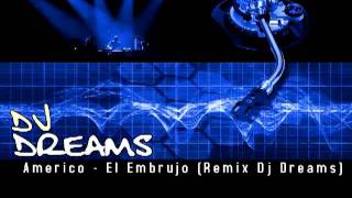 Americo El Embrujo Remix Dj Charly Livemp4flv [upl. by Sigfried216]