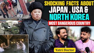 Unknown Facts About USA Japan And North Korea Ft yatridoctor  RealHit [upl. by Eloci]