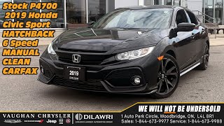 2019 Honda Civic Sport HATCHBACK MANUAL CLEAN CARFAX now at Vaughan Chrysler stock P4700 [upl. by Unhsiv278]