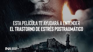 Esta Película te ayudará a entender el Trastorno de Estrés Postraumático [upl. by Eelrebmyk839]