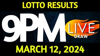 Lotto Result Today 900 pm draw March 12 2024 Tuesday PCSO LIVE [upl. by Neerhtak]