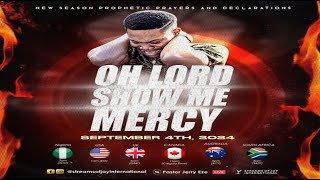 OH LORD SHOW ME MERCY  NSPPD  4TH SEPTEMBER 2024 [upl. by Thorlie]