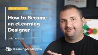 How to Become an eLearning Designer in 2023 [upl. by Meek943]