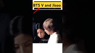 BTS V and jisoo btsv taehyung bts jisoo blackpink shorts [upl. by Airakaz352]