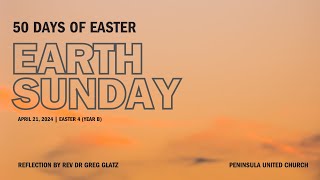 APRIL 21 2024  Earth Sunday  4th Sunday of Easter [upl. by Upshaw]