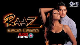 Raaz Movie All Songs  Audio Jukebox  Bipasha Basu Dino Morea Malini Sharma  Hindi Hit Songs [upl. by Philander]