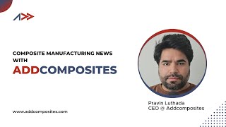 Composite Manufacturing News [upl. by Akiner]