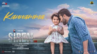 Siren  Kannamma Lyric  Jayam Ravi  Anupama Parameshwaran  Keerthy Suresh  GV Prakash Kumar [upl. by Chadwick]