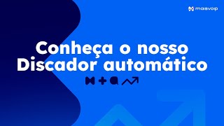 Conheça o Discador Automático da Maisvoip e Revolucione Seu Atendimento [upl. by Goodwin361]