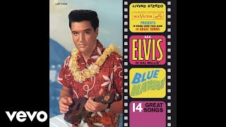 Elvis Presley  Aloha Oe From quotBlue Hawaiiquot Take 1  Audio [upl. by Grissel]