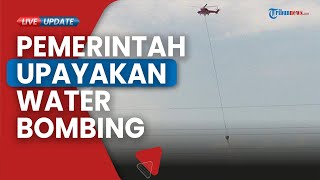 Bupati Karanganyar Upayakan Water Bombing untuk Tangani Kebakaran Hutan dan Lahan di Gunung Lawu [upl. by Eanom]