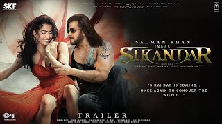 SIKANDAR  Trailer  Salman Khan  Rashmika Mandanna  Amitabh Bachchan  AR Murugadoss In Cinemas [upl. by Alberic289]