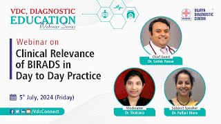 Webinar on “Clinical Relevance of BIRADS in Day to Day Practice” [upl. by Nett]