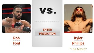 Rob Font VS Kyler Phillips  UFC Fight Night Preview amp Picks  Pinoy Silent Picks [upl. by Wahkuna]