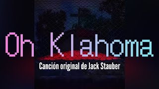 Oh Klahoma — Daigo Masafumi JackStauber Spanish Version [upl. by Toback]