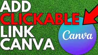 How To Add a Clickable Link in Canva – Step by Step Guide [upl. by Eadahs]