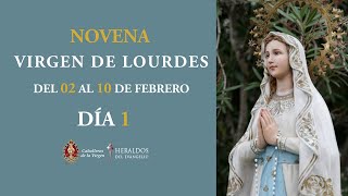 🕯 NOVENA de la VIRGEN de LOURDES • Día 1 • Novena [upl. by Naitsihc]