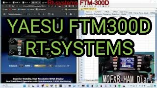 RTSYSTEMS  YAESU FTM300 First Time Set Up [upl. by Katey]