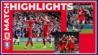 Match Highlights  Boro 2 Sheffield Wednesday 0  Matchday 40 [upl. by Nor]