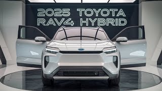 2025 Toyota RAV4 Hybrid Review Efficiency Meets Versatility 2025 [upl. by Aitropal]