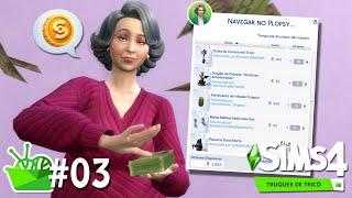 GANHANDO DINHEIRO COM O PLOPSY SQN 03  Do Lixo ao Tricô  The Sims 4 [upl. by Nea]