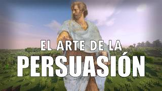 El ARTE de la PERSUASIÓN explicado sin MINECRAFT [upl. by Drahnreb]