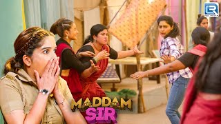 क्यों किया Karishma Singh के ऊपर चिंगारी गैंग में हमला   Madam Sir  Latest Episode Madam [upl. by Anitsirhc]