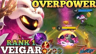 VEIGAR OVERPOWER ONE SHOT DMG BEST BUILD amp RUNES  TOP 1 GLOBAL VEIGAR BY Huy289  WILD RIFT [upl. by Shih]