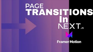 How to add Page transition in NextJS using Framer  motion  Nextjs 14 [upl. by Pish]