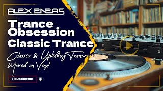 Trance Classics on Vinyl  Trance Obsession on Nationvibe Worldwide  Show 11  Alex Eneas [upl. by Stanzel]