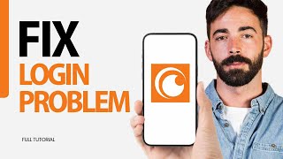 How To Fix Login Problem On Crunchyroll App 2024 [upl. by Adnalro846]