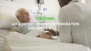 Let’s Detect Patient Deterioration and Sepsis Earlier [upl. by Lucinda]