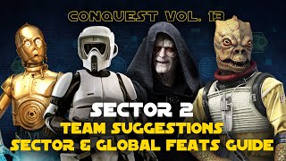 Hard Sector 2 Feats Guide  Conquest Vol 13 SWGOH [upl. by Anitnauq]