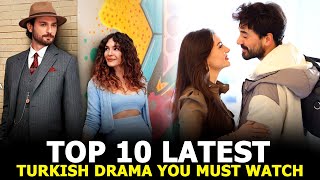 Top 10 Latest Turkih Drama Series  You Must Watch 2023 [upl. by Rodgers758]