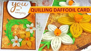 JustHandmade How to make quilling daffodil  narcissus on a card  tutorial [upl. by Laira759]