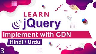 jQuery Implementation with CDN Tutorial in Hindi  Urdu [upl. by Ylreveb]