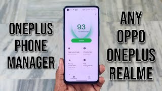 OnePlus Phone Manager For OnePlus Oppo Realme Devices [upl. by Nref]