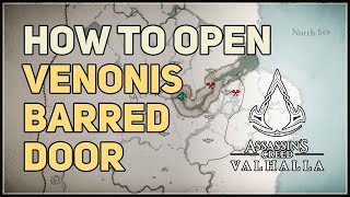 How to open Barred Door in Venonis Assassins Creed Valhalla [upl. by Chip]