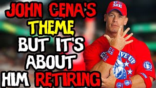 John Cenas Theme but its about his Retirement [upl. by Grochow]