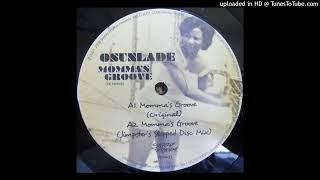 Osunlade  Mommas Groove Jimpsters Slipped Disc Mix [upl. by Irami]