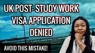 UK PostStudy Work Visa Application Denied  A Family PSW Application Refused [upl. by Inama549]