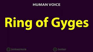 How to Pronounce Ring of Gyges [upl. by Sinnelg]