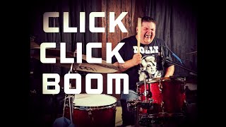 Click Click BoomSaliva  Drum Cover [upl. by Nicram]