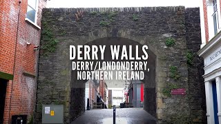 Derry Walls  Derry  Northern Ireland  What To See in Derry  Derry Tourism  Derry Girls [upl. by Soinotna]