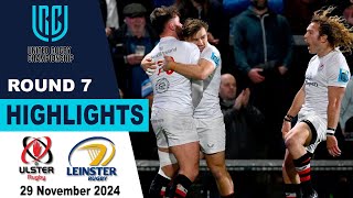 Ulster vs Leinster Highlights  United Rugby Championship 2024 [upl. by Anitteb456]