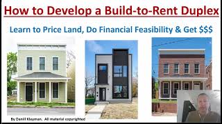 How to Develop a Build to Rent Duplex How to Build Ground Up Real Estate [upl. by Nollek378]