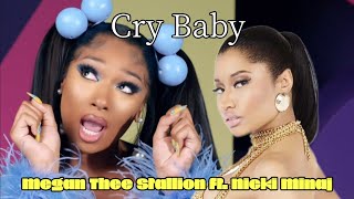 Megan Thee Stallion  Cry Baby Remix ft Nicki Minaj [upl. by Clardy]