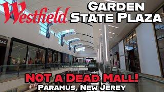 Westfield Garden State Plaza Definitely NOT a Dead Mall Paramus New Jersey [upl. by Eillor]